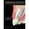 Integrated Esthetics in Periodontics and Implantology