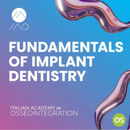 Fundamentals of Implant Dentistry
