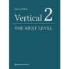 Vertical 2: The Next Leval of Hard and Soft Tissue Augmentation