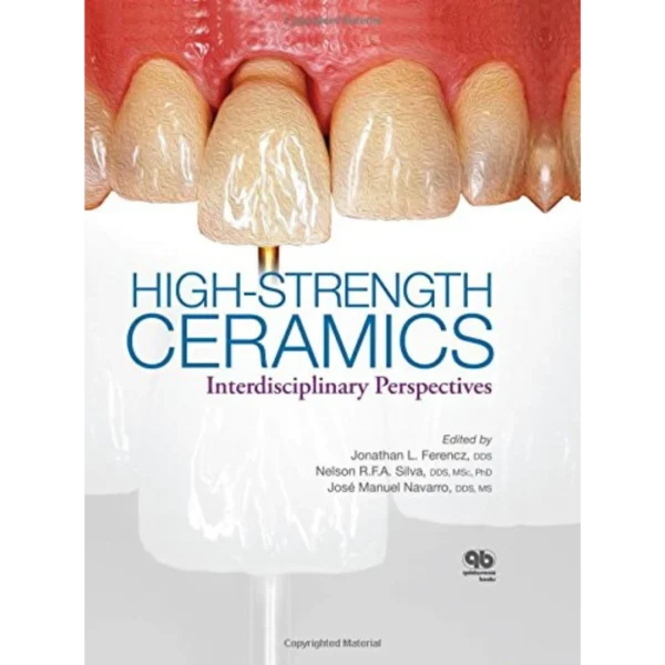 High-Strength Ceramics: Interdisciplinary Perspectives