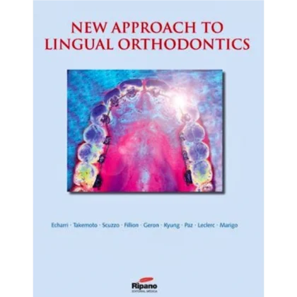 New Approach to Lingual Orthodontics