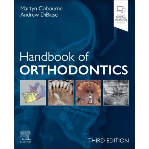 Handbook of Orthodontics 3rd Edition Handbook of Orthodontics 3rd Edition